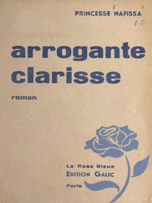 cover image of Arrogante Clarisse